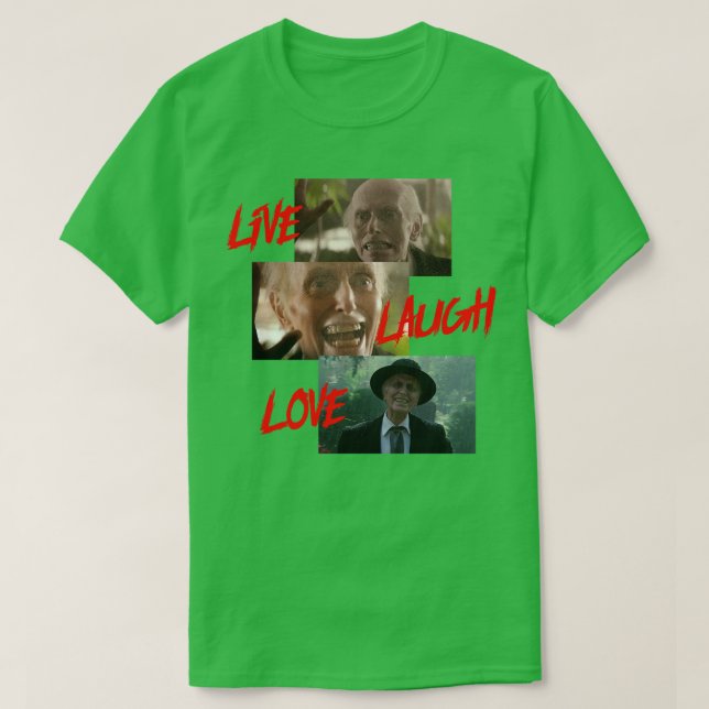 Reverend Henry Kane Live Laugh Love T-Shirt (Design Front)