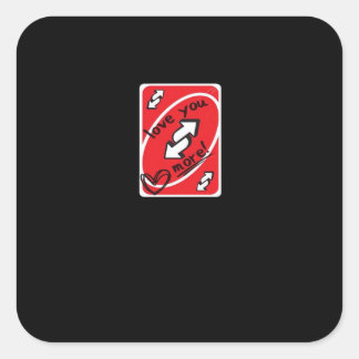 Reverse Card Love You More Funny Playful Style  Square Sticker