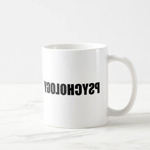 Reverse Psychology Coffee Mug