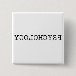 Reverse Psychology Pinback Button