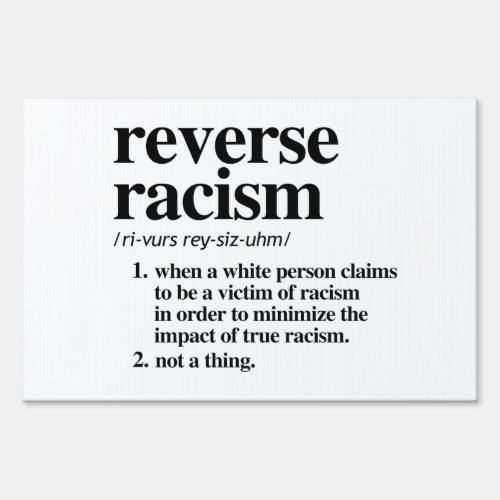 Reverse Racism Definition Sign