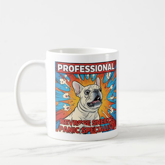 Reverse Sneeze Panic Frenchie Funny Dog Mom Gift Coffee Mug (Left)