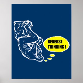 Reverse thinking poster