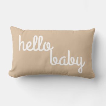 Reversible Hello Baby Lumbar Pillow by seashell2 at Zazzle