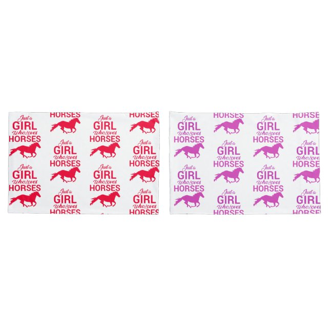 Reversible Just A Girl Who Loves Horses   Pillow Case (Back-Set)