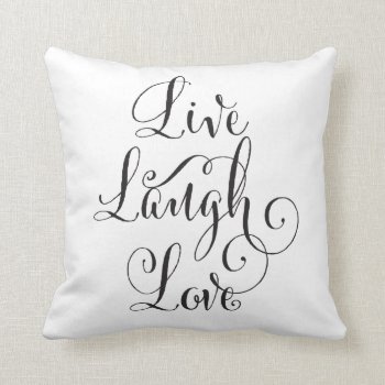 Reversible Live  Laugh  Love Pillow by charmingink at Zazzle