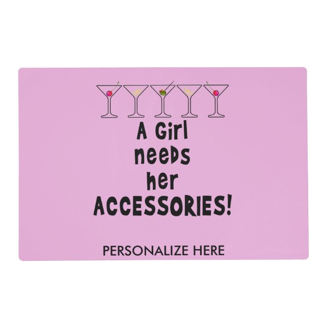 REVERSIBLE PLACEMAT - A GIRL NEEDS HER ACCESSORIES (Front)