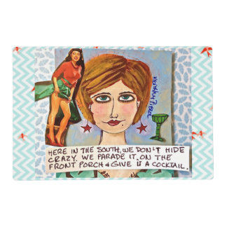 Reversible placemat-HERE IN THE SOUTH WE DONT HIDE Placemat