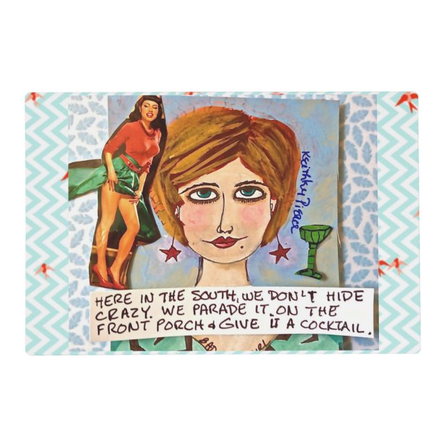 Reversible placemat-HERE IN THE SOUTH WE DONT HIDE Placemat (Front)