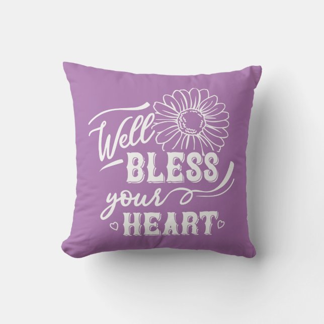 Reversible Well Bless Your Heart  Throw Pillow (Front)