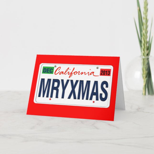 Revised California License Plate Merry Xmas 2013 Holiday Card (Front)