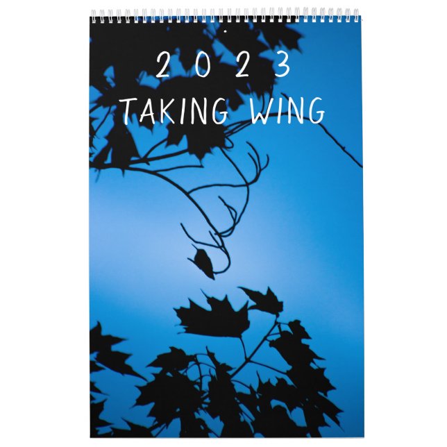 REVISED: "taking wing"  Calendar (Cover)