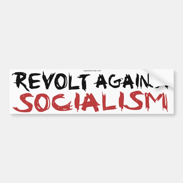 Revolt Against Socialism bumpersticker Bumper Sticker (Front)