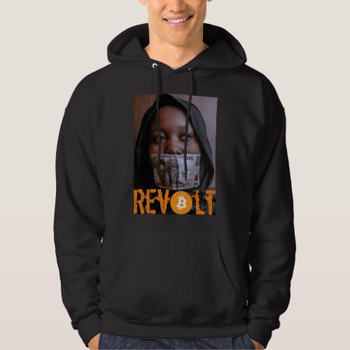 Revolt with Bitcoin Hoodie