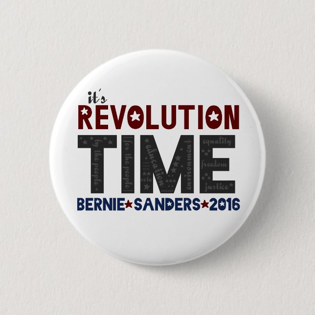 Revolution Time - Bernie Sanders 2016 Button (Front)