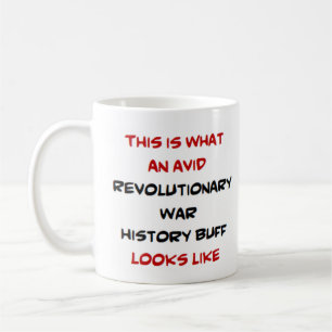 revolutionary war history buff, avid coffee mug