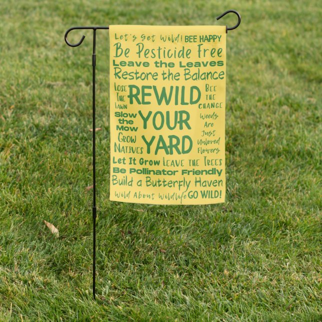 Rewild Your Yard  Garden Flag (In SItu)