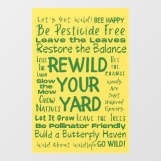 Rewild Your Yard Window Cling