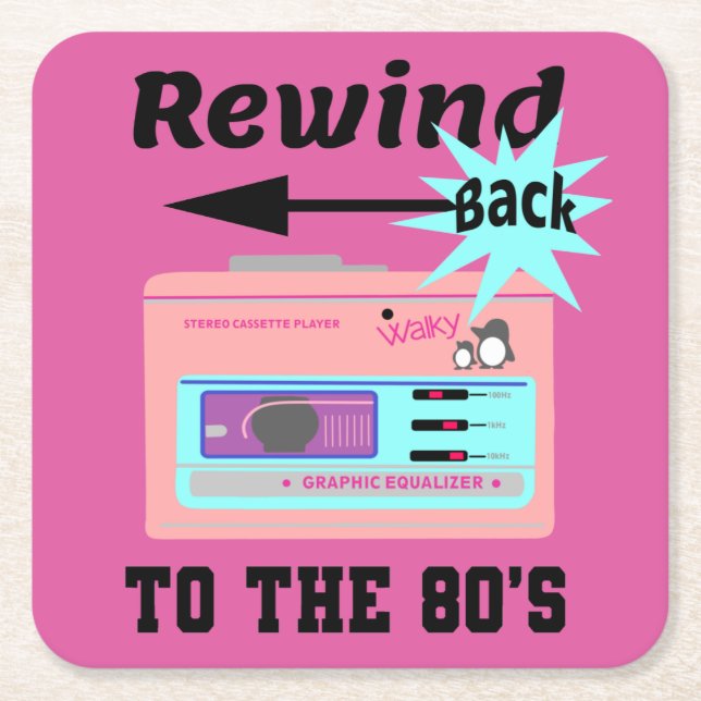 Rewind Back to the 80's Square Paper Coaster (Front)