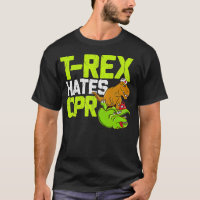 Rex Hates CPR Funny Doctor Nurse Dinosaur 