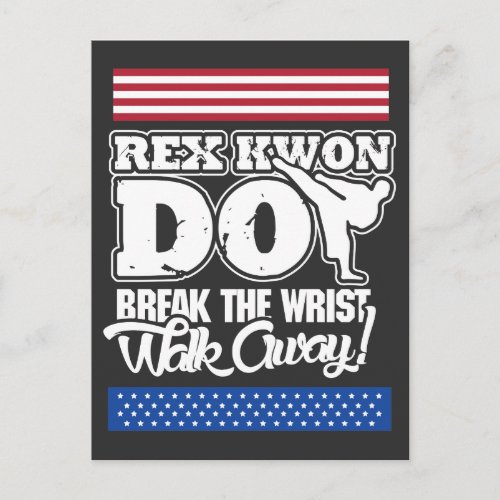 Rex Kwon Do Break The Wrist Walk Away Postcard