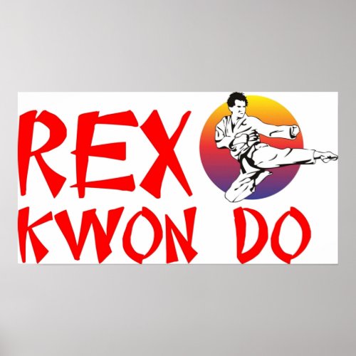 Rex Kwon Do  Napoleon Dynamite Poster