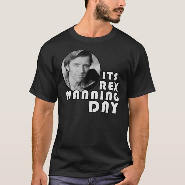 Rex Manning Day Classic T-Shirt (Front)