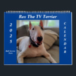Rex The TV Terrier 2025 Bull Terrier Facts Calenda Calendar<br><div class="desc">A great picture and bull terrier facts for every month of the year.  The Rex The TV calendar will look great in your home,  office or home office!  Makes a fabulous gift for family and friends!</div>