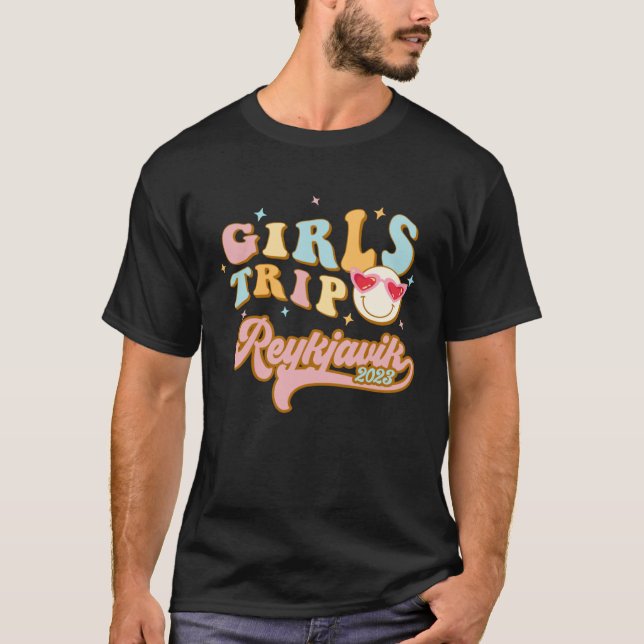 Reykjavik Girls Trip 2023 Students Women Iceland I T-Shirt (Front)