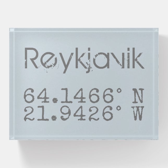 Reykjavik Latitude Longitude  Paperweight (Front)