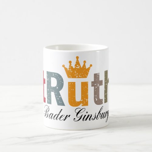 RGB Mug _ Ruth Bader Ginsburg Truth Crown