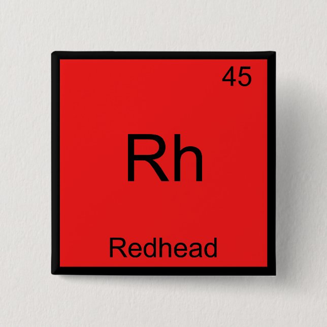 Rh - Redhead Funny Chemistry Element Symbol Tee Button (Front)