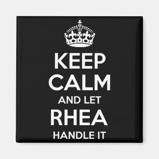 Rhea Keep Calm Personalized Name Funny Birthday Magnet