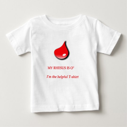 Rhesus O+ Baby T-Shirt