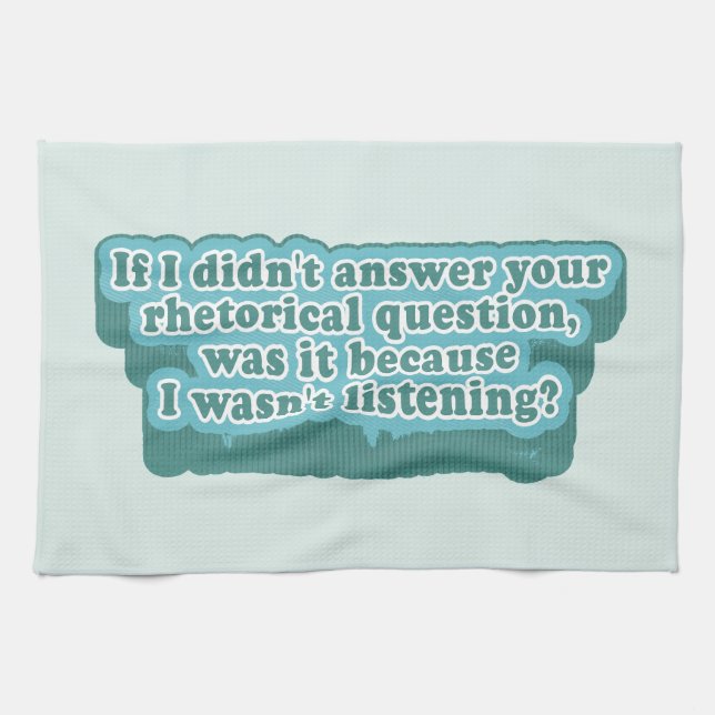 Rhetorical Questions Funny Grammar Kitchen Towel (Horizontal)