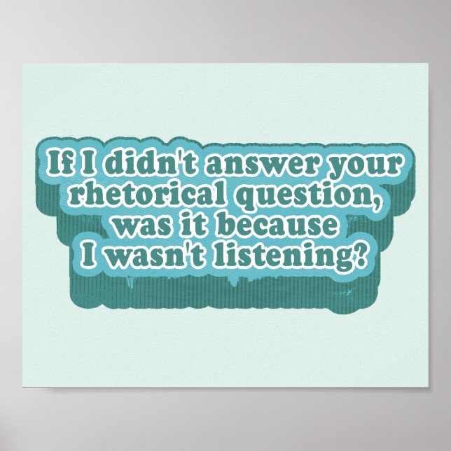 Rhetorical Questions Funny Grammar Poster (Front)