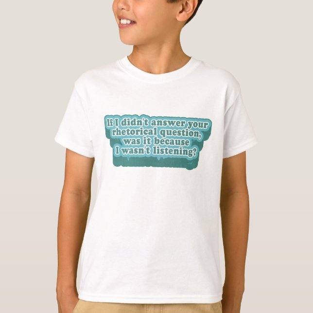 Rhetorical Questions Funny Grammar T-Shirt (Front)