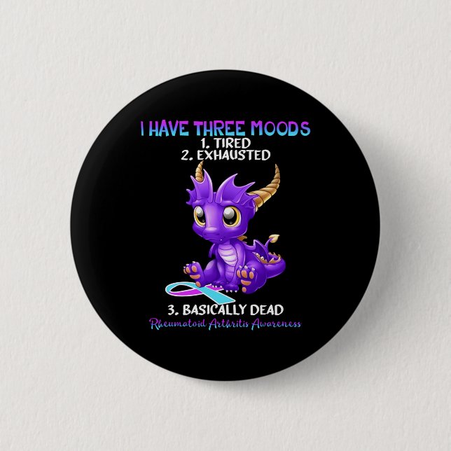 Rheumatoid Arthritis Awareness Dragon I Have Three Button (Front)