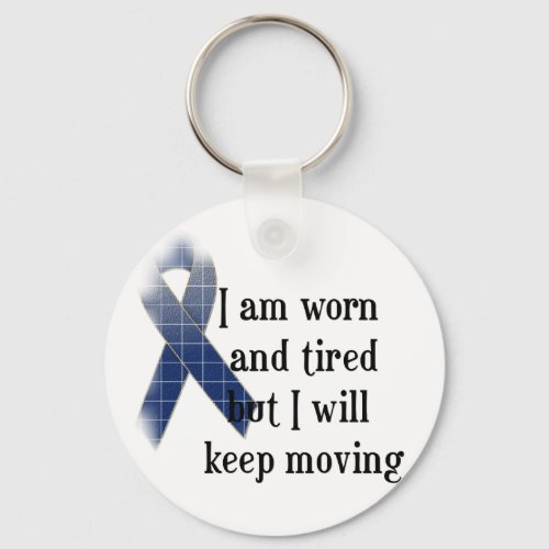 Rheumatoid Arthritis Awareness  I am worn and Keychain