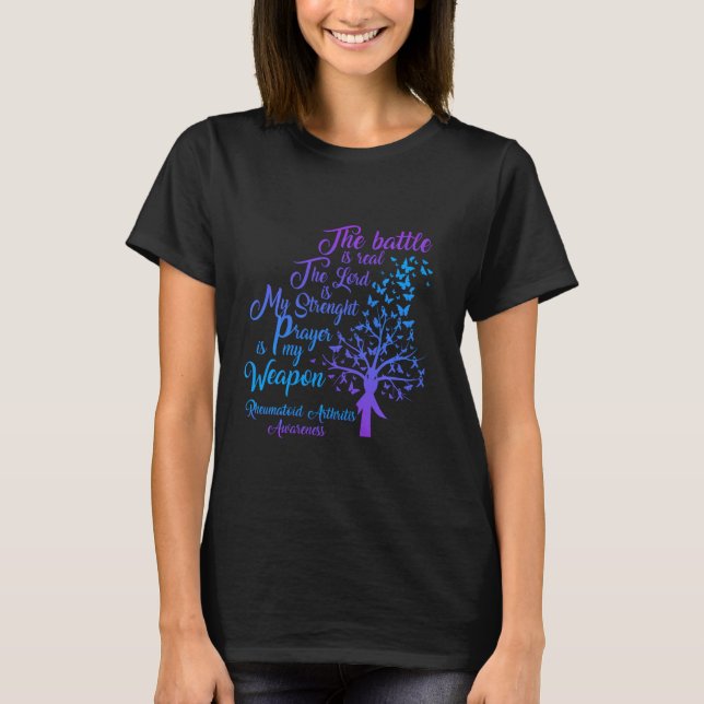 Rheumatoid Arthritis Real Battle Prayer RA Disease T-Shirt (Front)