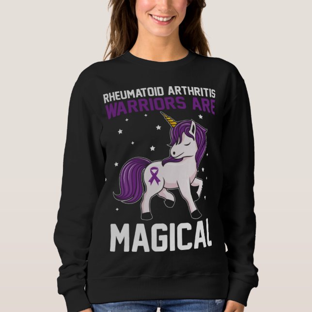 Rheumatoid Arthritis Warriors Are Magical Awarenes Sweatshirt (Front)