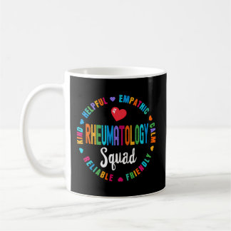 Rheumatology Squad Nurse Team Registered Nursing Coffee Mug
