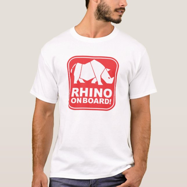 RHINO ON BOARD! T-Shirt (Front)