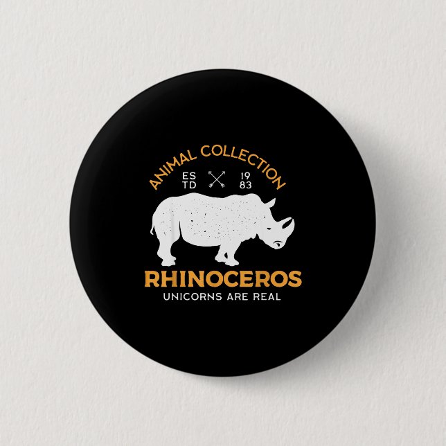 Rhinoceros Unicorns Are Real Funny Animal  Button (Front)