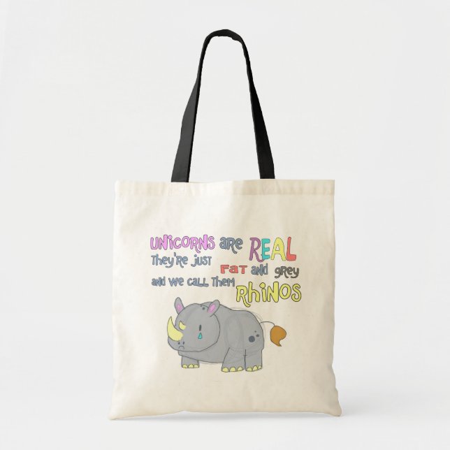 rhinos are just ugly unicorns tote bag (Front)