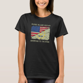 Rhode Island Grown American To The Bone Home State T-Shirt