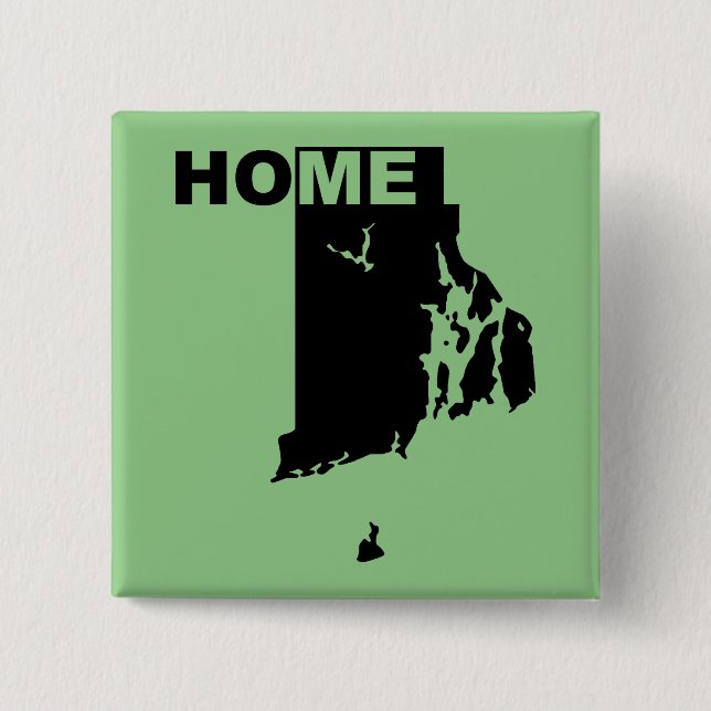 Rhode Island Home Away From State Button Badge Pin (Front)