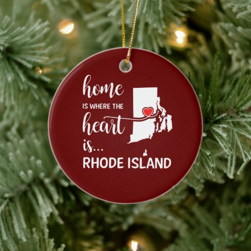 Rhode Island home is where the heart is Ceramic Ornament