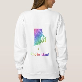 Rhode Island Sweatshirt by ZYDDesign at Zazzle