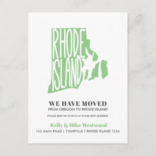 RHODE ISLAND We've moved New address New Home Postcard